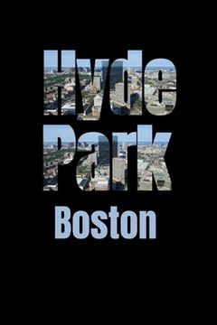 portada Hyde Park: Boston Neighborhood Skyline (en Inglés)