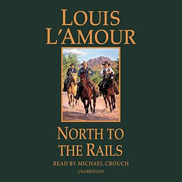 portada North to the Rails: A Novel (Talon and Chantry) ()