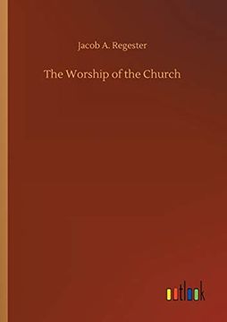 portada The Worship of the Church (en Inglés)