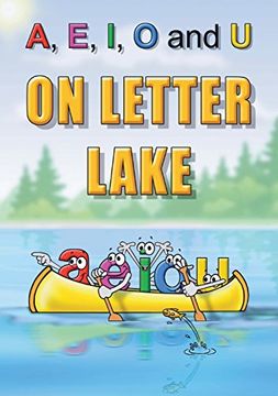 portada A, E, I, O and U On Letter Lake