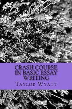portada Crash Course in Basic Essay Writing (en Inglés)