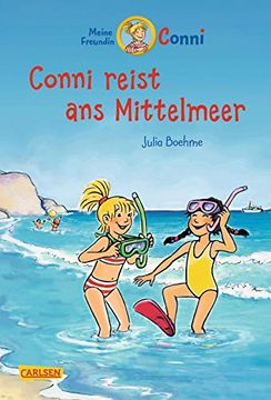 portada Conni-Erzählbände 5: Conni Reist ans Mittelmeer (Farbig Illustriert) (en Alemán)