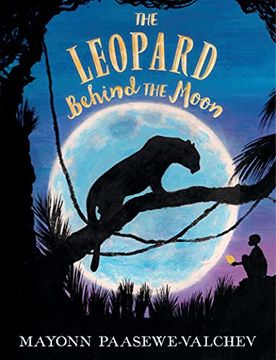 portada The Leopard Behind the Moon (in English)