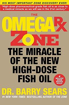 portada The Omega rx Zone: The Miracle of the new High-Dose Fish oil (The Zone) (en Inglés)