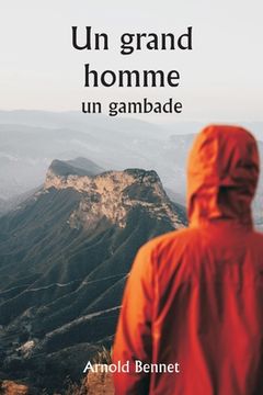 portada Un grand homme un gambade (in French)