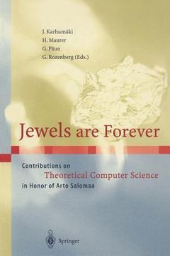 portada jewels are forever: contributions on theoretical computer science in honor of arto salomaa