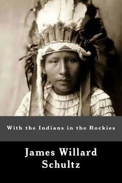 portada With the Indians in the Rockies (in English)