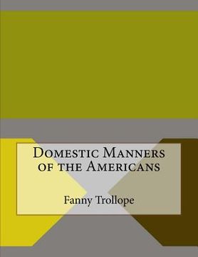 portada Domestic Manners of the Americans (en Inglés)