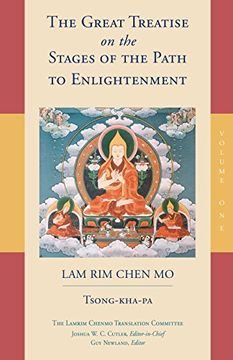 portada The Great Treatise on the Stages of the Path to Enlightenment (Volume 1) (The Great Treatise on the Stages of the Path, the Lamrim Chenmo) (en Inglés)