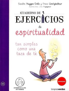 portada Cuaderno de Ejercicios de Espiritualidad tan Simples Como una Taza de té (in Spanish)