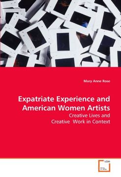 portada Expatriate Experience and American Women Artists: Creative Lives and Creative Work in Context