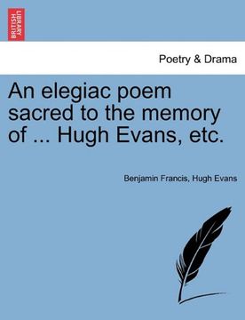 portada an elegiac poem sacred to the memory of ... hugh evans, etc. (en Inglés)