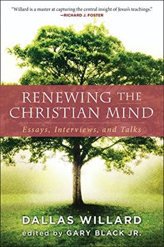 portada Renewing the Christian Mind: Essays, Interviews, and Talks