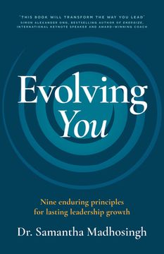 portada Evolving You: Nine Enduring Principles for Lasting Leadership Growth (en Inglés)