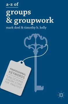 portada a-z of Groups & Groupwork (Professional Keywords)