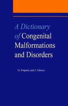 portada A Dictionary of Congenital Malformations and Disorders