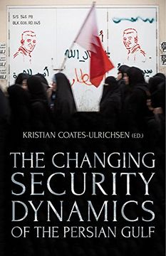 portada The Changing Security Dynamics of the Persian Gulf