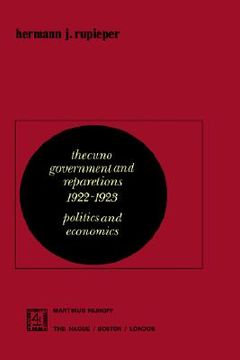 portada the cuno government and reparations 1922 1923: politics and economics (en Inglés)