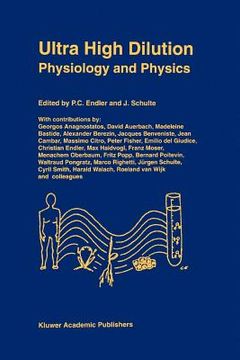 portada ultra high dilution: physiology and physics (in English)