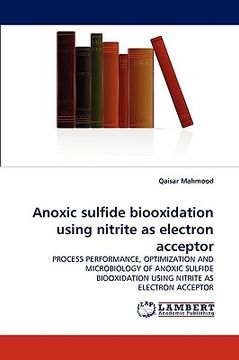 portada anoxic sulfide biooxidation using nitrite as electron acceptor (en Inglés)