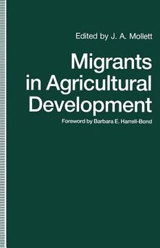 portada Migrants in Agricultural Development: A Study of Intrarural Migration (in English)