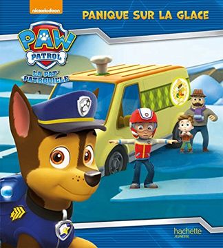 Paw Patrol : la Pat'Patrouille