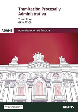 portada Ofimatica. Tercer Ejercicio. Tramitacion Procesal y Administrativ a, Turno Libre (in Spanish)