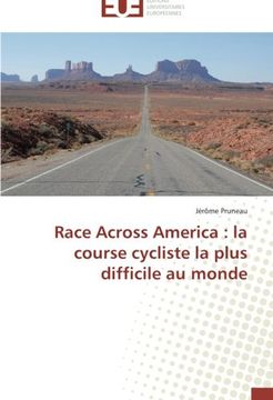 portada Race Across America: La Course Cycliste La Plus Difficile Au Monde