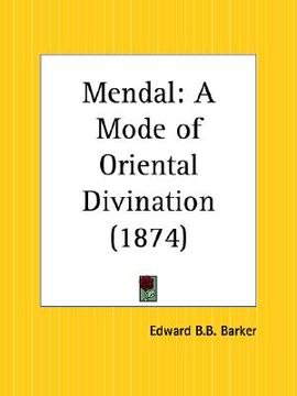 portada mendal: a mode of oriental divination (en Inglés)
