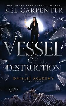 portada Vessel of Destruction: A Complete Teen Paranormal Romance (in English)