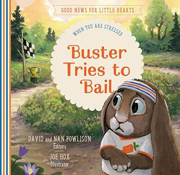 portada Buster Tries to Bail: When you are Stressed (en Inglés)