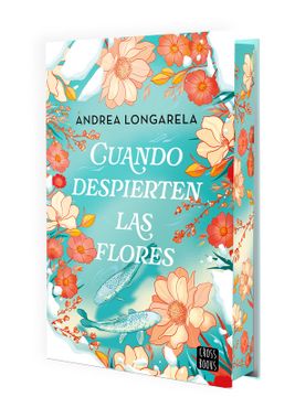 portada Cuando despierten las flores