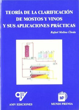 portada Teoria de la Clarificación de Mostos y Vinos y sus Aplicaciones Prácticas