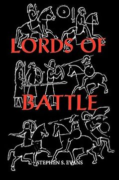 portada the lords of battle: image and reality of the comitatus in dark-age britain (en Inglés)