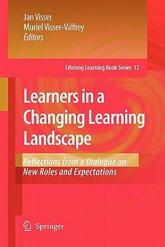 portada learners in a changing learning landscape: reflections from a dialogue on new roles and expectations (en Inglés)