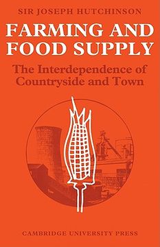 portada Farming and Food Supply: The Interdependence of Countryside and Town (en Inglés)