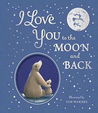 portada I Love you to the Moon and Back (in English)