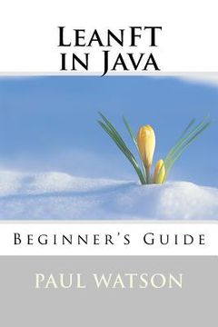 portada LeanFT in Java: Beginner's Guide (in English)