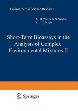 portada Short-Term Bioassays in the Analysis of Complex Environmental Mixtures II (en Inglés)