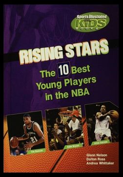portada Rising Stars: The Ten Best Players in the NBA (en Inglés)