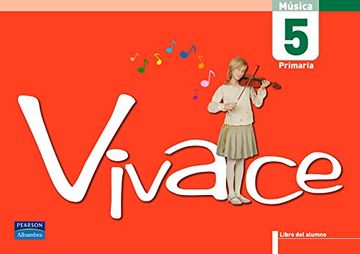 portada Vivace 5 Libro del Alumno - 9788420547664 (in Spanish)