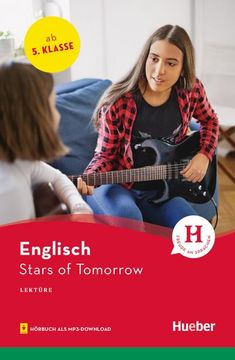 portada Stars of Tomorrow: Englisch / Lektüre mit Audios Online (Hueber Lektüren) (in English)