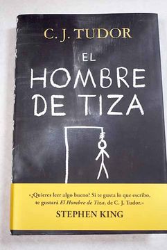 EL HOMBRE DE TIZA - J. C. TUDOR