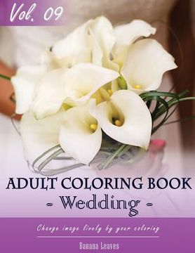 portada Wedding Day Coloring Book for Stress Relief & Mind Relaxation, Stay Focus Therapy: New Series of Coloring Book for Adults and Grown up, 8.5" x 11" (21 (en Inglés)