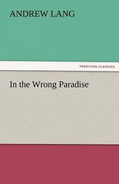 portada in the wrong paradise (en Inglés)