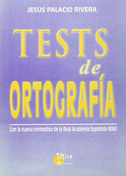 portada Tests de Ortografía, con la Nueva Normativa de la Real Academia Española (Rae)