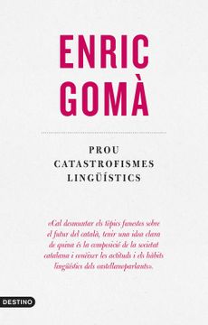 portada Prou Catastrofismes Lingüístics (L'Ancora) (en Catalá)