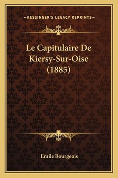 portada Le Capitulaire De Kiersy-Sur-Oise (1885) (en Francés)