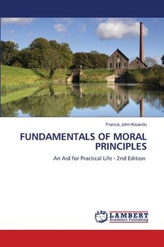 portada Fundamentals of Moral Principles (in English)