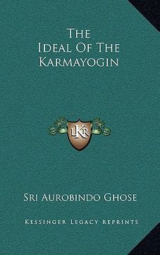 portada the ideal of the karmayogin (en Inglés)